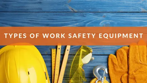 Types of work safety equipment
